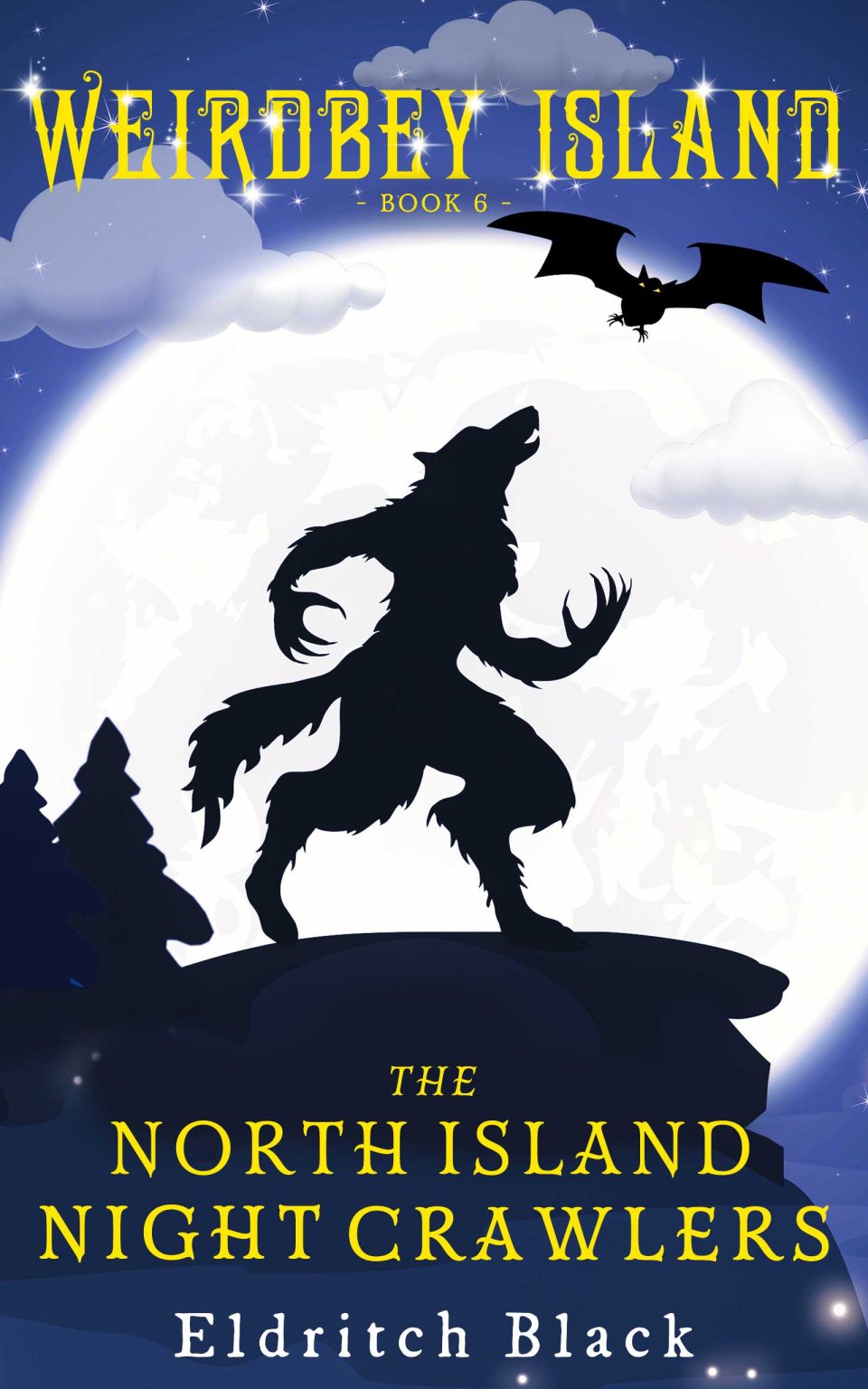Weirdbey Island Book 6 The North Island Night Crawlers book cover with werewolf silhouette and moon 